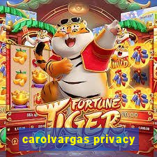 carolvargas privacy